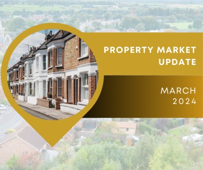Property Market Update: March 2024